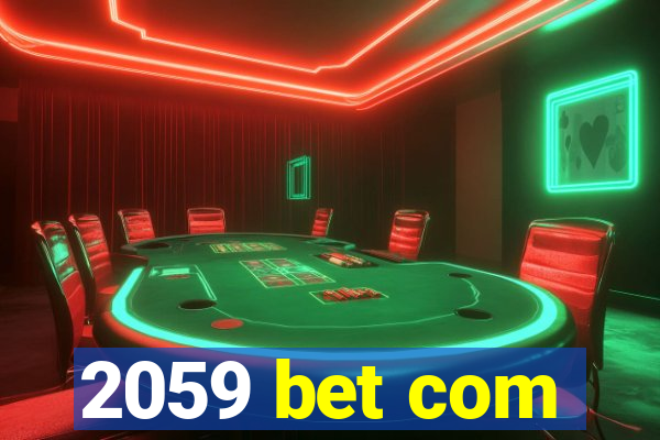 2059 bet com